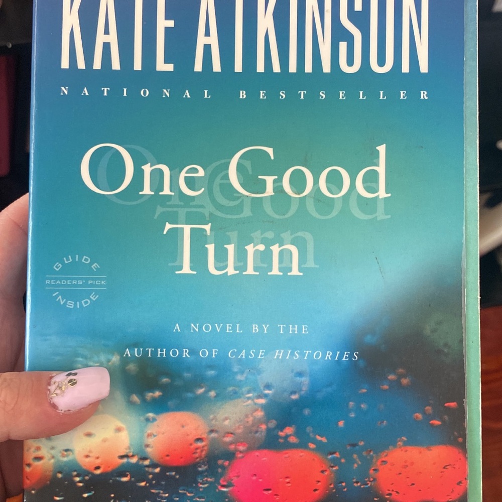 One Good Turn by Kate Atkinson & The Paris Apartment by Lucy Foley